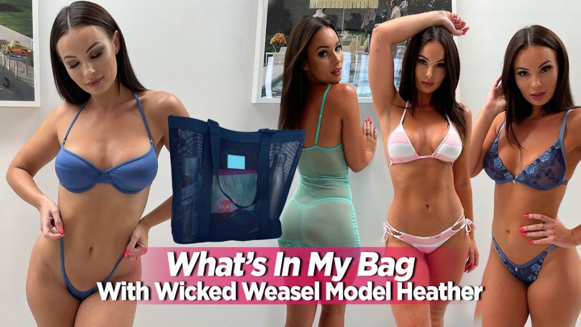 What’s In My Bag + Sexy Try On Haul Video With Wicked Weasel Model Heather