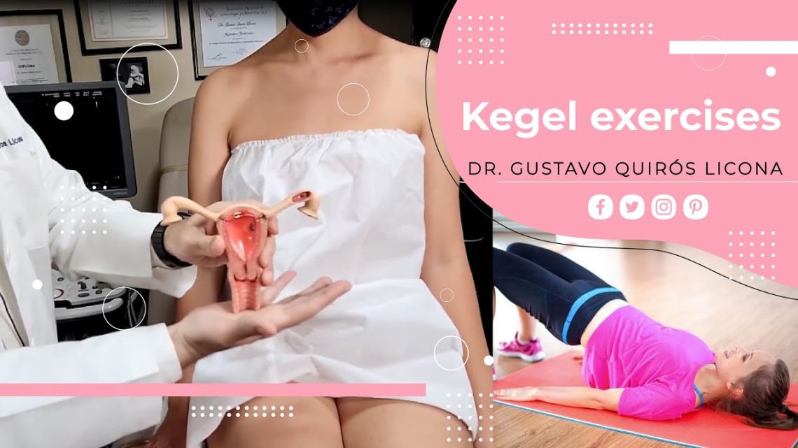 Ejercicios De Kegel / Kegel exercises